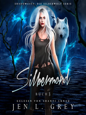 cover image of Silbermond--Silberwolf 2--Fantasy Hörbuch